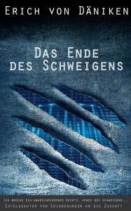 "Das Ende des Schweigens" - das erste eBook von Erich von Däniken (Bild: E. v. Däniken / Lange Communications Pte Ltd, Singapur)