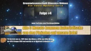 VIDEO: Grenzwissenschaft CLASSICS #4: Alle 3 Monate kommen Aliens der Plejaden zur Erde! TV-Bericht 1991 (Bild: Fischinger-Online)