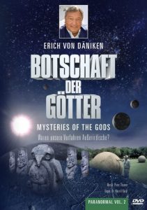Erich von Däniken: "Botschaft der Götter" - Dokumentation-Klassiker zur Prä-Astronautik auf DVD