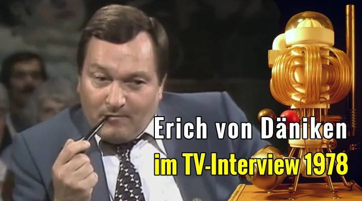 +++YouTube-Video+++ Erich von Däniken im TV-Interview 1978 über die Manna-Maschine, die Bundeslade, Astronauten in der Bibel und seine Suche nach der Wahrheit