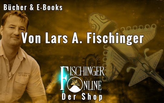 Bücher & E-Books zu Grenzwissenschaft und Mystery Files von Lars A. Fischinger