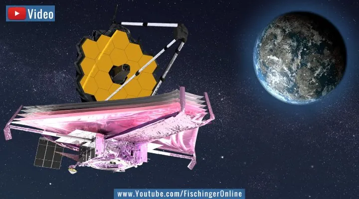 VIDEO vom 25. Januar 2022: "James Webb Spacetelescope" ist am Ziel angekommen: Wird es Leben im All und eine zweite Erde finden? (Bilder: NASA & gemeinfrei / Montage: Fischinger-Online)