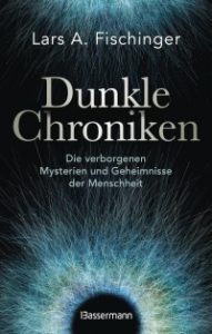 Lars A. Fischinger: "Dunkle Chroniken" (2025)