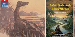 Neues Buch: Hans-Jörg Vogel: "Auf der Suche nach Mokele Mbembe - Mythos und Realität"